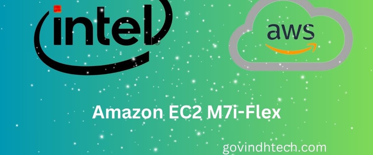 Amazon EC2 M7i-Flex
