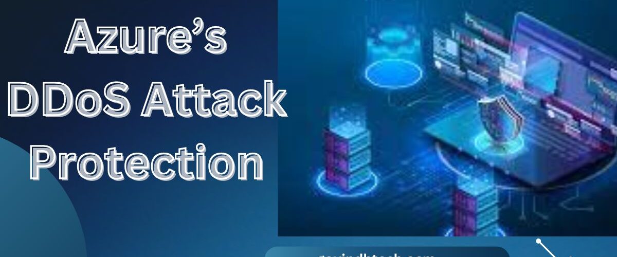 Azure’s DDoS Attacks