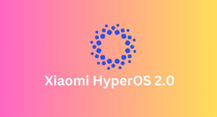 Xiaomi HyperOS 2.0