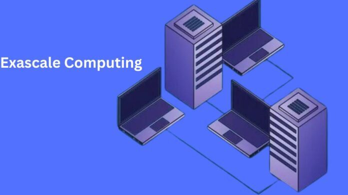 Exascale Computing