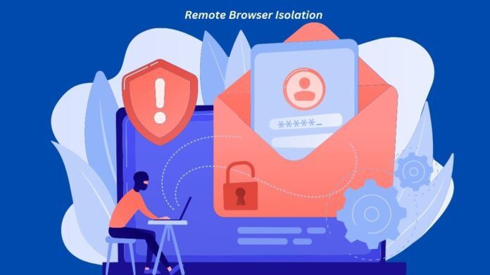 Benefits of Remote Browser Isolation