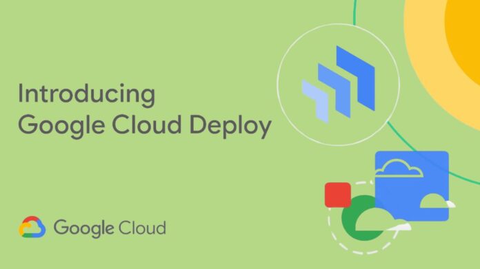 Google Cloud Deploy