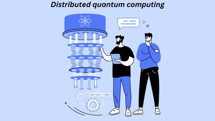 Distributed quantum