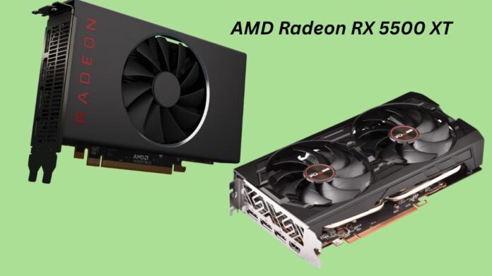 AMD Radeon RX 5500 XT