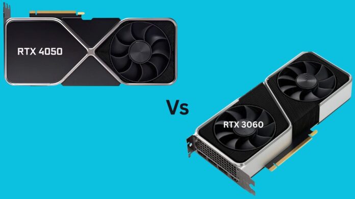 RTX 4050 Vs RTX 3060